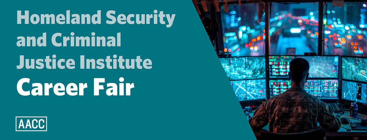 Homeland Security and Criminal Justice Institute Career Fair - image