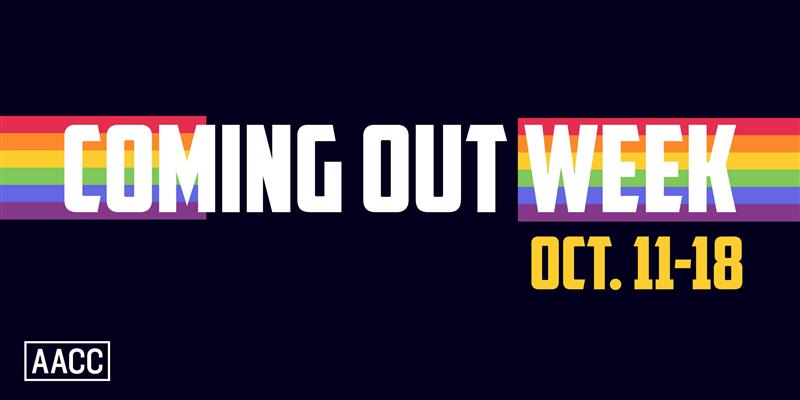 Words Coming Out Week Oct. 11-18 on a black background with a rainbow stripe.